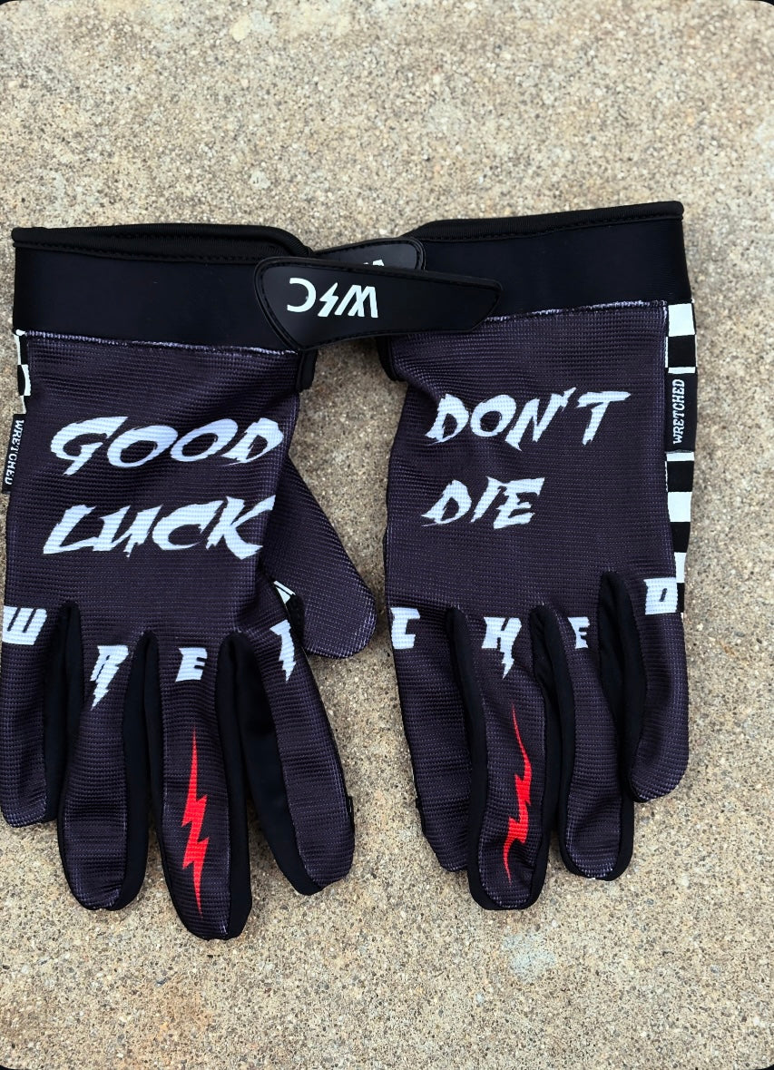 Good luck don't die gloves