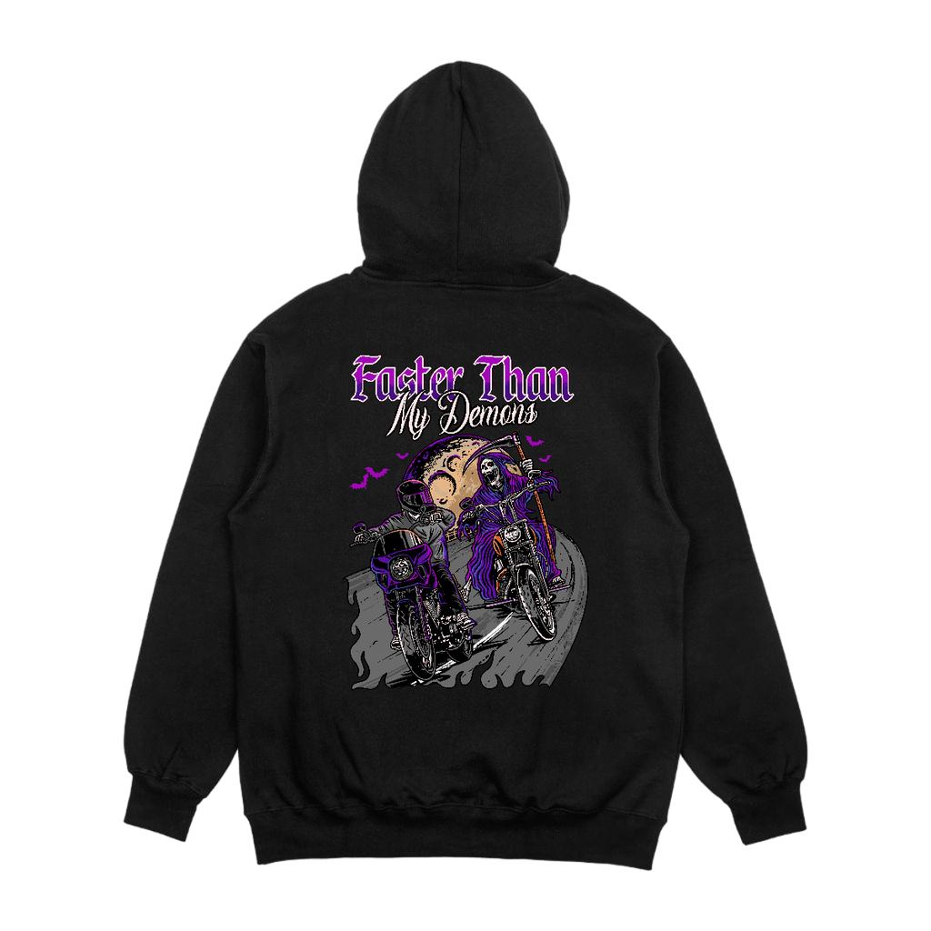 Faster Than My Demons Hoodie