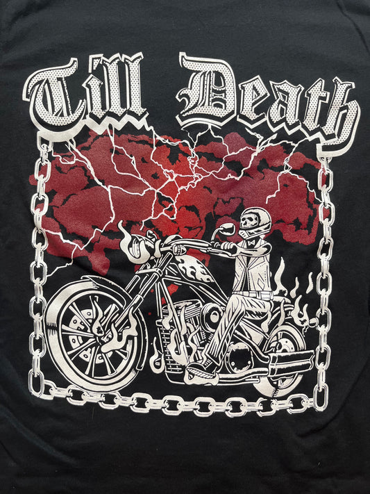 Till Death Chopper Tee