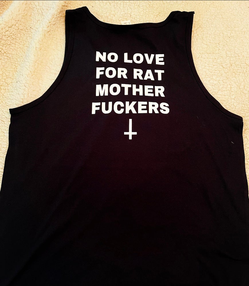 No love for rats tank top "unholy version"